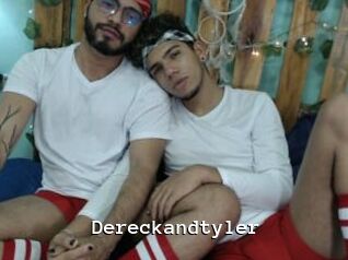 Dereckandtyler