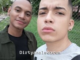 Dirtyanalsexcum
