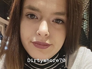 Dirtywhore70