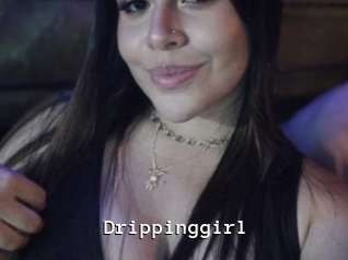 Drippinggirl