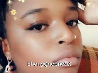 EbonyQueen69X