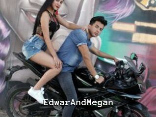EdwarAndMegan