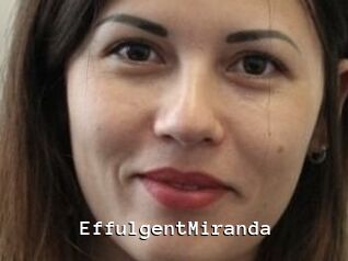 EffulgentMiranda