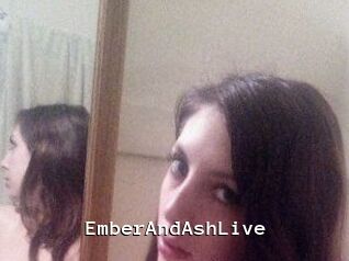 EmberAndAshLive