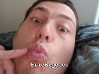 EricBigcock