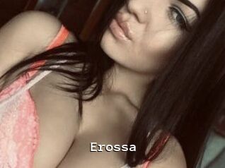 Erossa