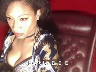Erotic_E_E_E