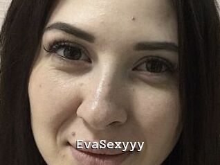 EvaSexyyy