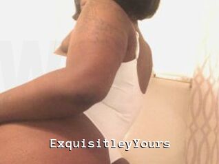 ExquisitleyYours