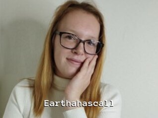 Earthahascall