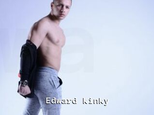 Edward_kinky