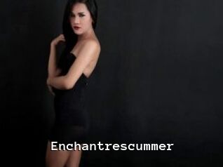 Enchantrescummer