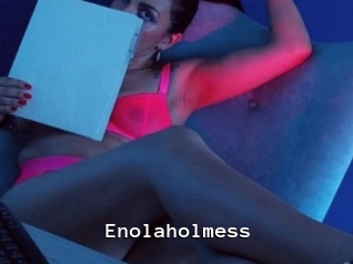 Enolaholmess