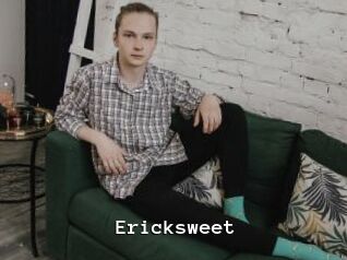 Ericksweet