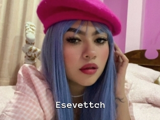 Esevettch