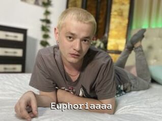 Euphoriaaaa