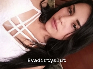 Evadirtyslut