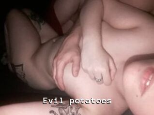 Evil_potatoes