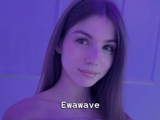 Ewawave