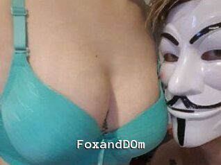 FoxandDOm