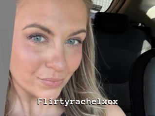 Flirtyrachelxox