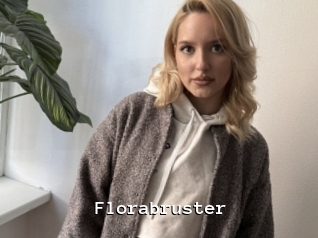 Florabruster