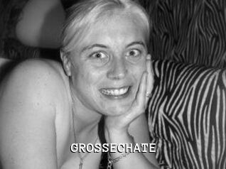 GROSSECHATE
