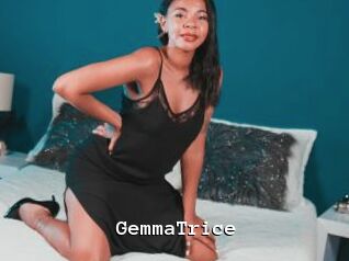 GemmaTrice