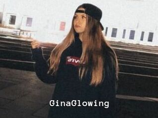 GinaGlowing