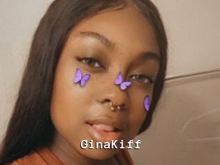 GinaKiff