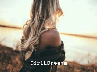 GirlLDreamm