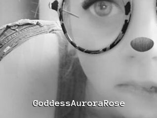 GoddessAuroraRose