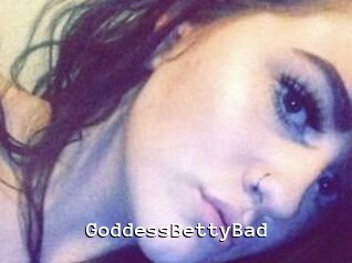 GoddessBettyBad