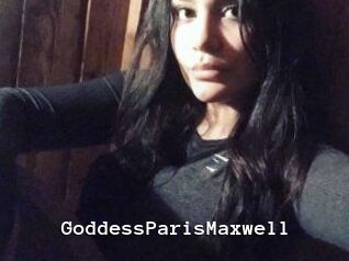 GoddessParisMaxwell Webcamsex Amateur