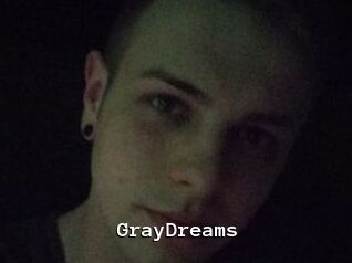 GrayDreams