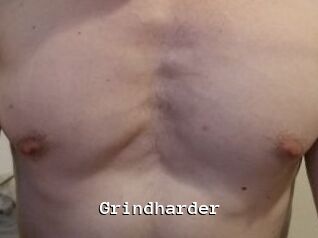 Grindharder