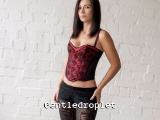 Gentledroplet