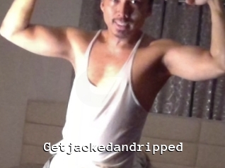 Getjackedandripped
