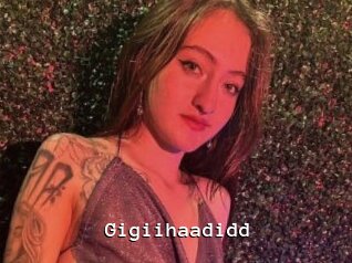 Gigiihaadidd