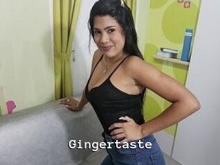 Gingertaste