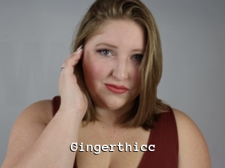 Gingerthicc
