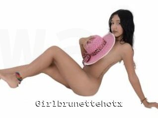Girlbrunettehotx