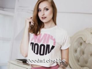 Goodmichelle