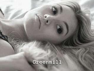 Greenmill