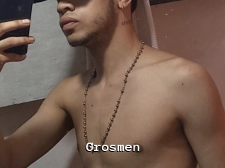 Grosmen