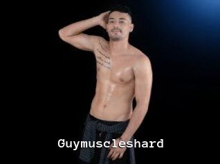Guymuscleshard
