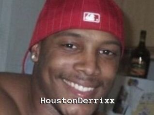 HoustonDerrixx