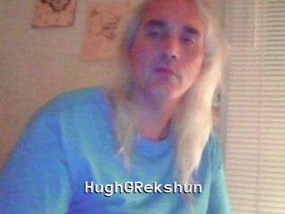 HughGRekshun
