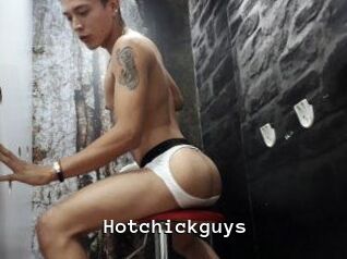 Hotchickguys
