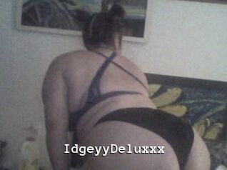 IdgeyyDeluxxx